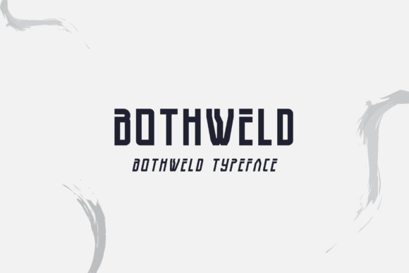 Bothweld: A Business-First Display Font for Your Brand