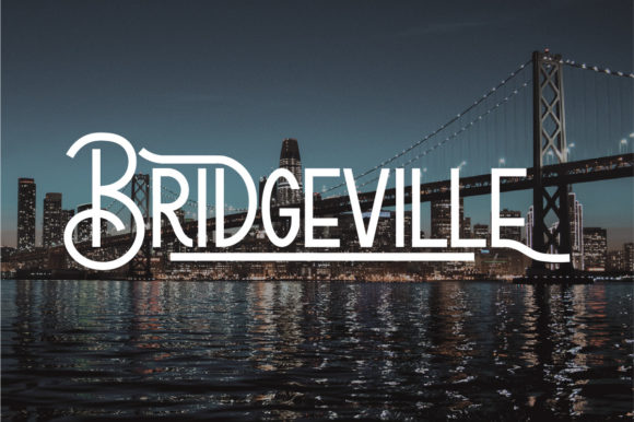 Bridgeville Font: A Designer's Real-World Test for Branding Projects