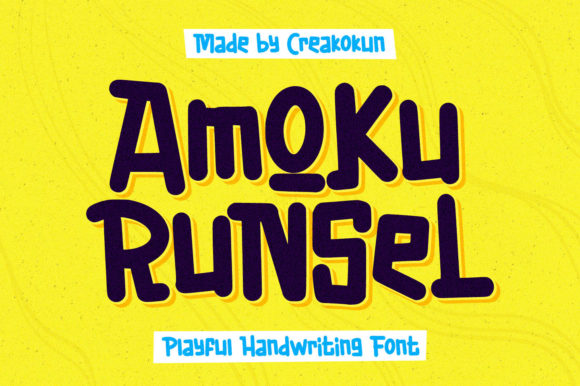 Discovering Amoku Runsel: A Font for Creative Makers