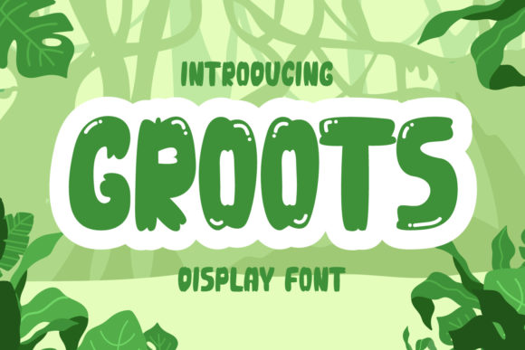 Groots: The Playful Display Font for Digital Marketers