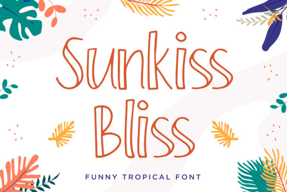 Sunkiss Bliss: A Display Font That Elevates Digital Design