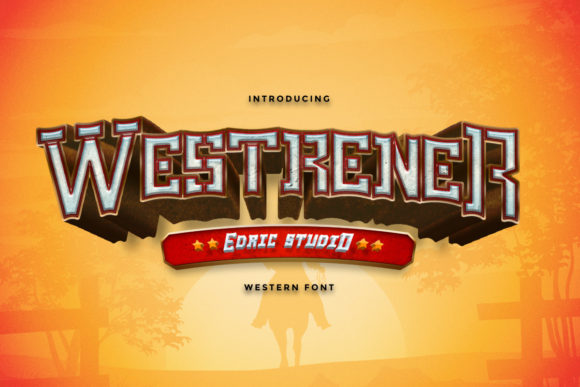 Westrener: The Font That Makes Your Campaign Message Pop