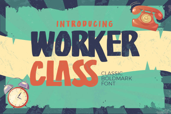Worker Class Font: A Marketer’s Secret Weapon for Bold Campaigns